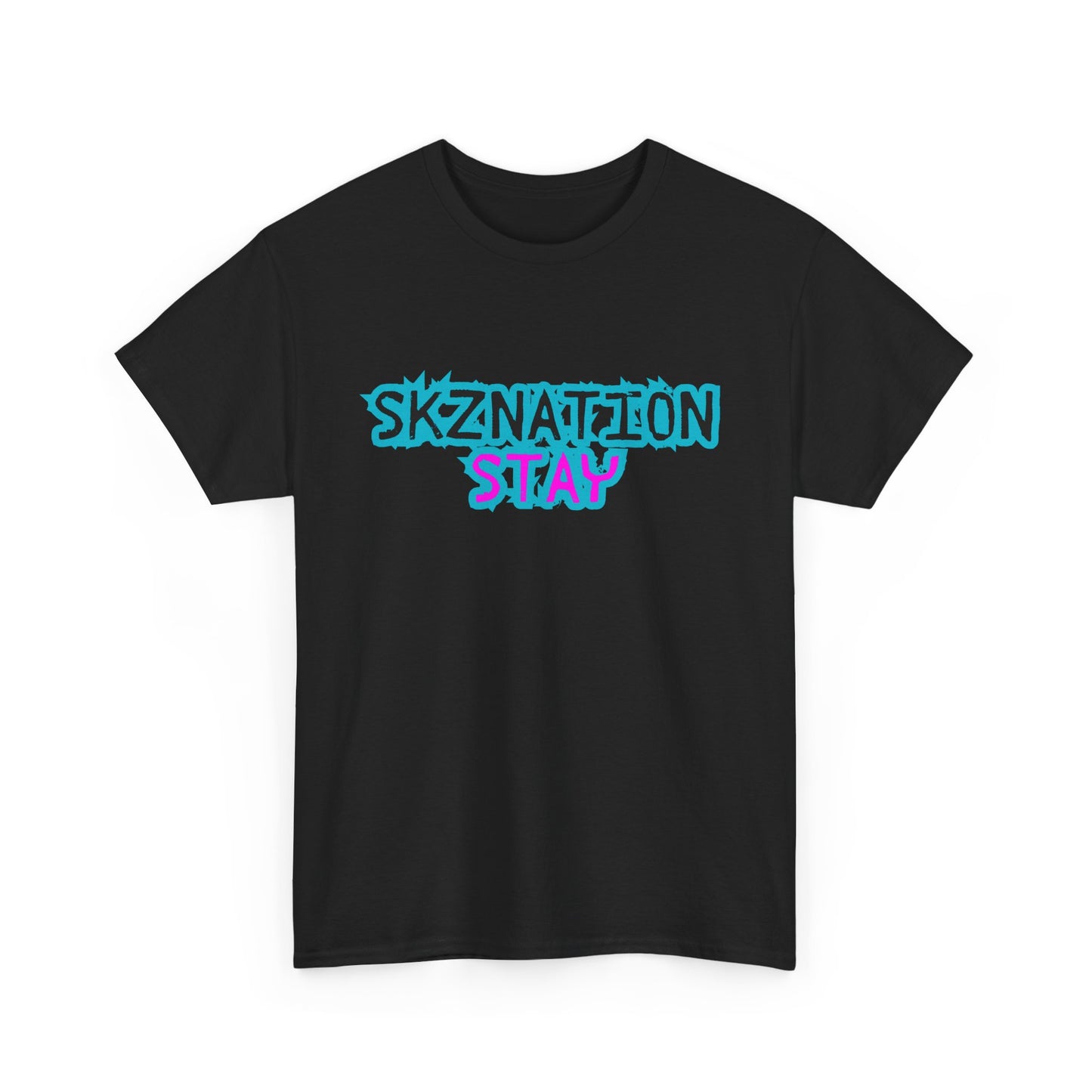 SKNation Stay -- Just Stay forever Tee