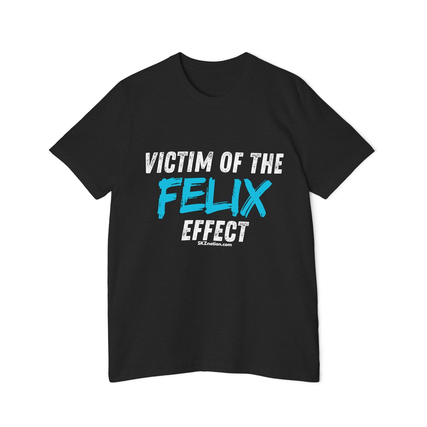 Victim of The Felix Effect