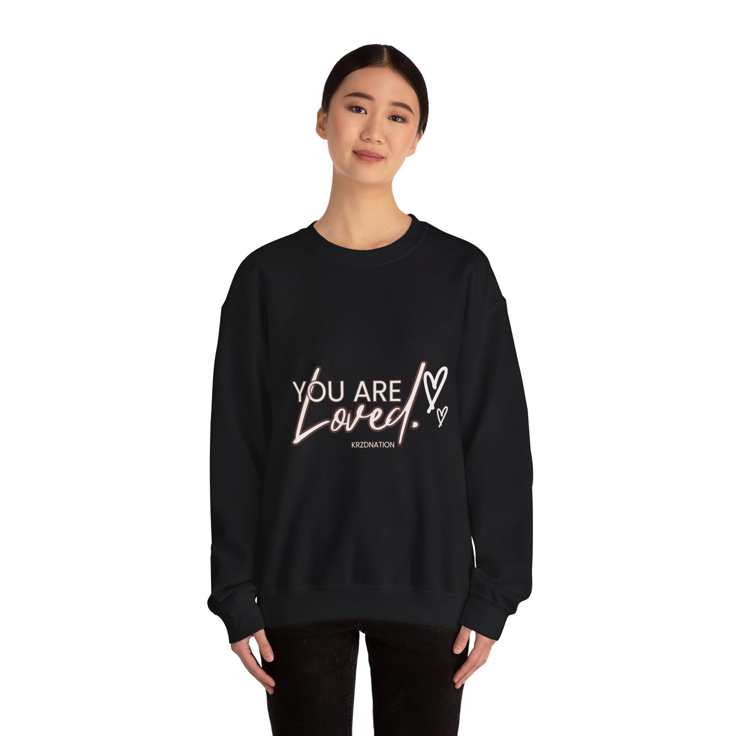 Crewneck Sweatshirt — "You Are Loved"