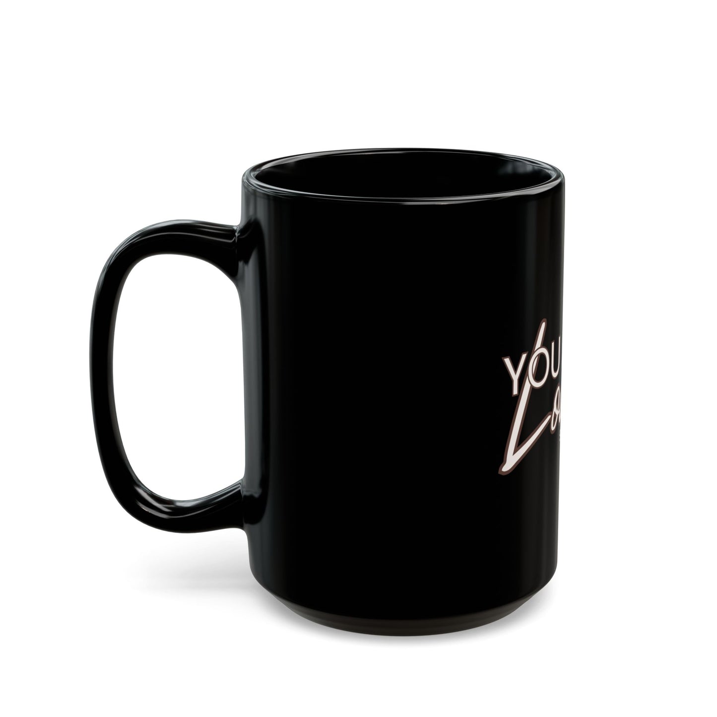 You Are Loved Black Mug (11oz, 15oz)