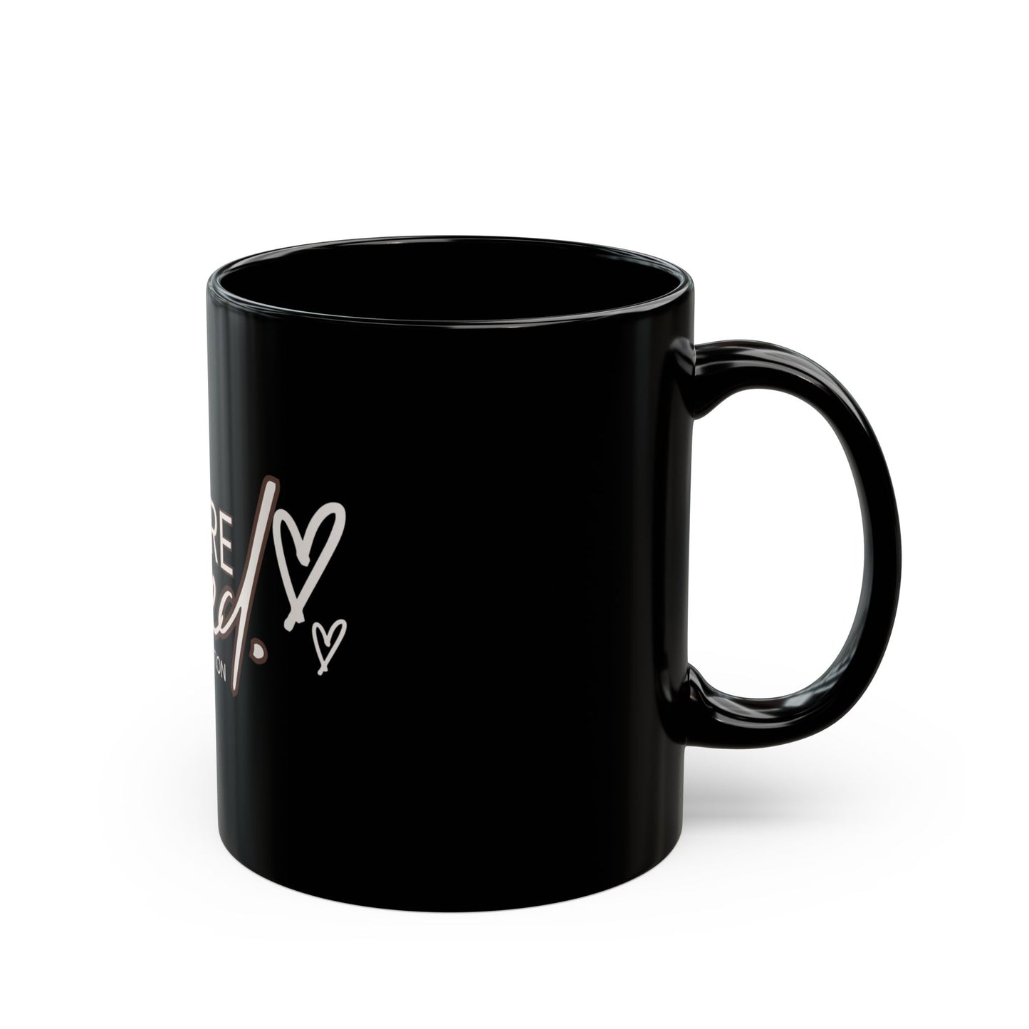 You Are Loved Black Mug (11oz, 15oz)