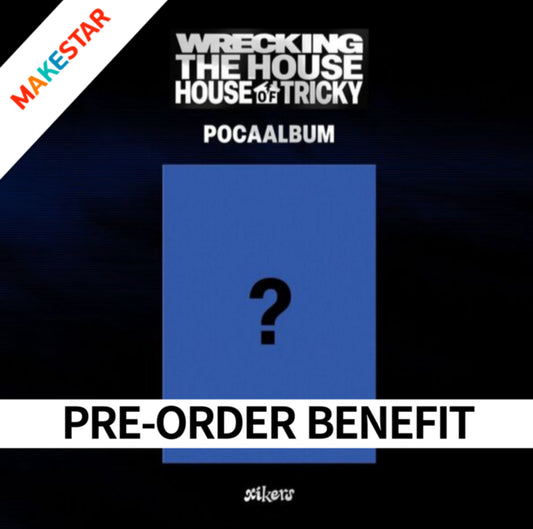 (POB) [PRE-ORDER] xikers - 6th Mini Album [HOUSE OF TRICKY : WRECKING THE HOUSE] (POCAALBUM)
