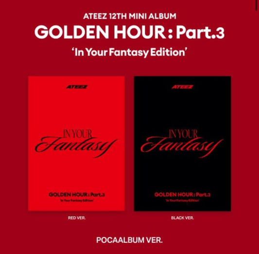 (PRE-ORDER- SHIPS AUGUST) ATEEZ - 12th Mini Album [GOLDEN HOUR : Part.3 ‘In Your Fantasy Edition’]