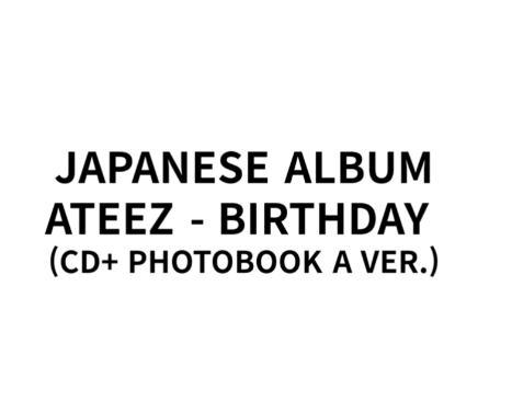 [Japanese Album] ATEEZ - BIRTHDAY (CD + PHOTOBOOK A VER.)