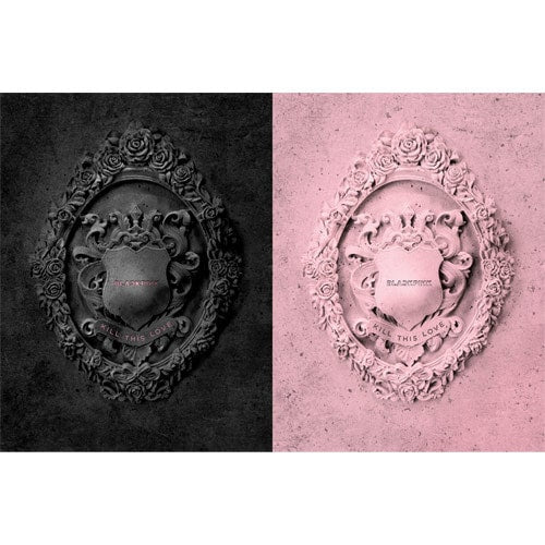 BLACKPINK – 2nd Mini album [KILL THIS LOVE]